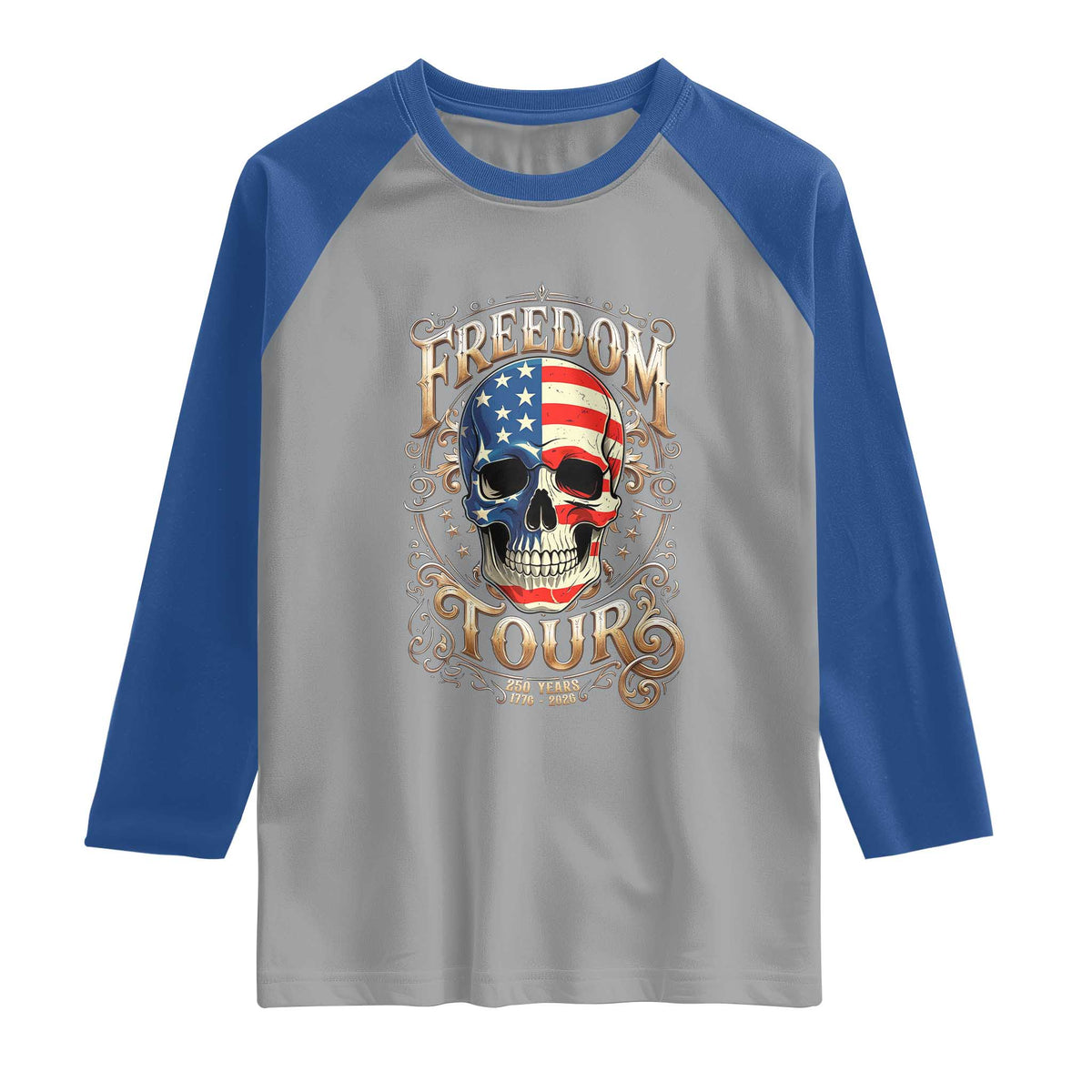 Freedom Tour 250 Years 1776-2026 American Flag Skull Raglan Shirt Rock Aesthetic Patriotic Semiquincentennial 250th Anniversary