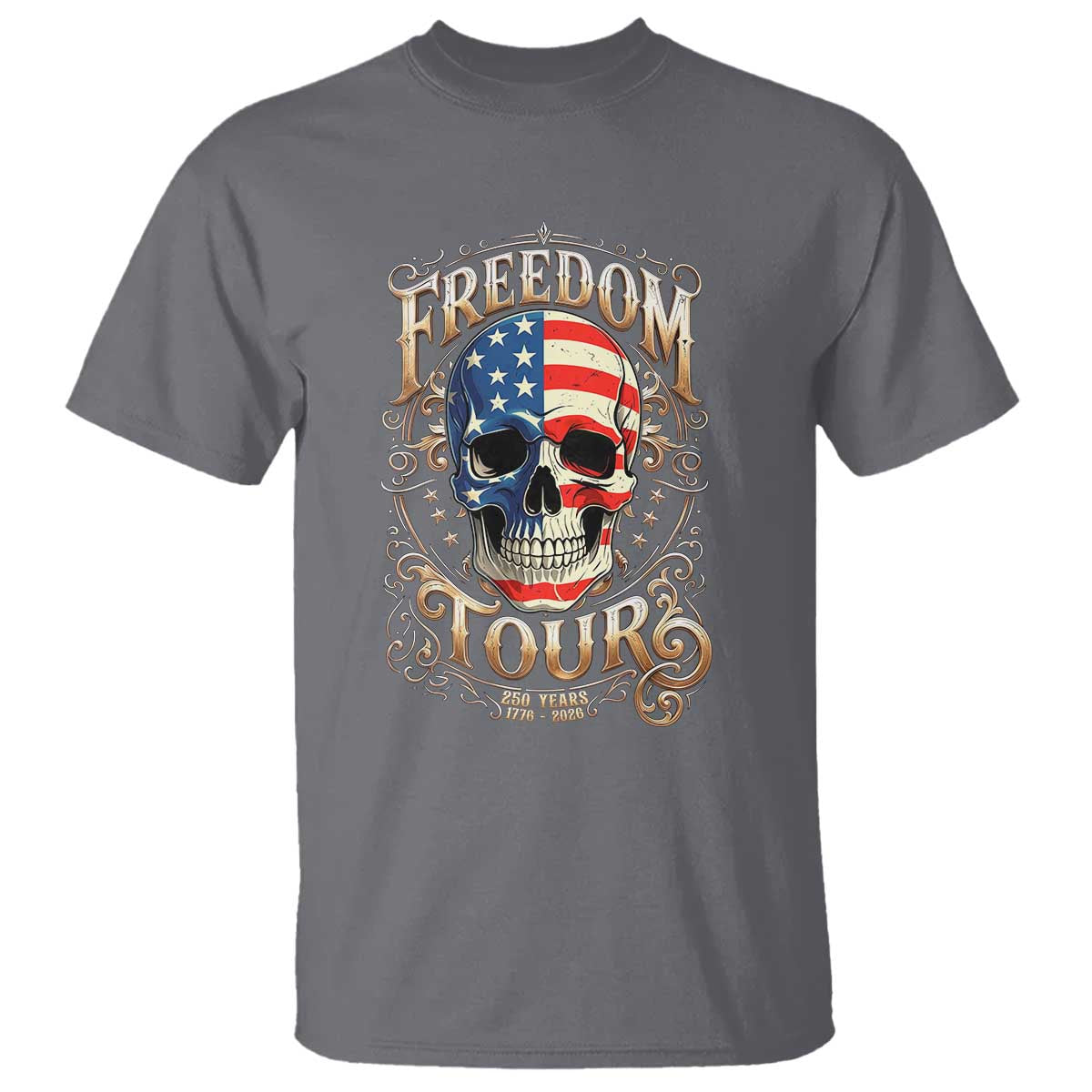 Freedom Tour 250 Years 1776-2026 American Flag Skull T Shirt Rock Aesthetic Patriotic Semiquincentennial 250th Anniversary