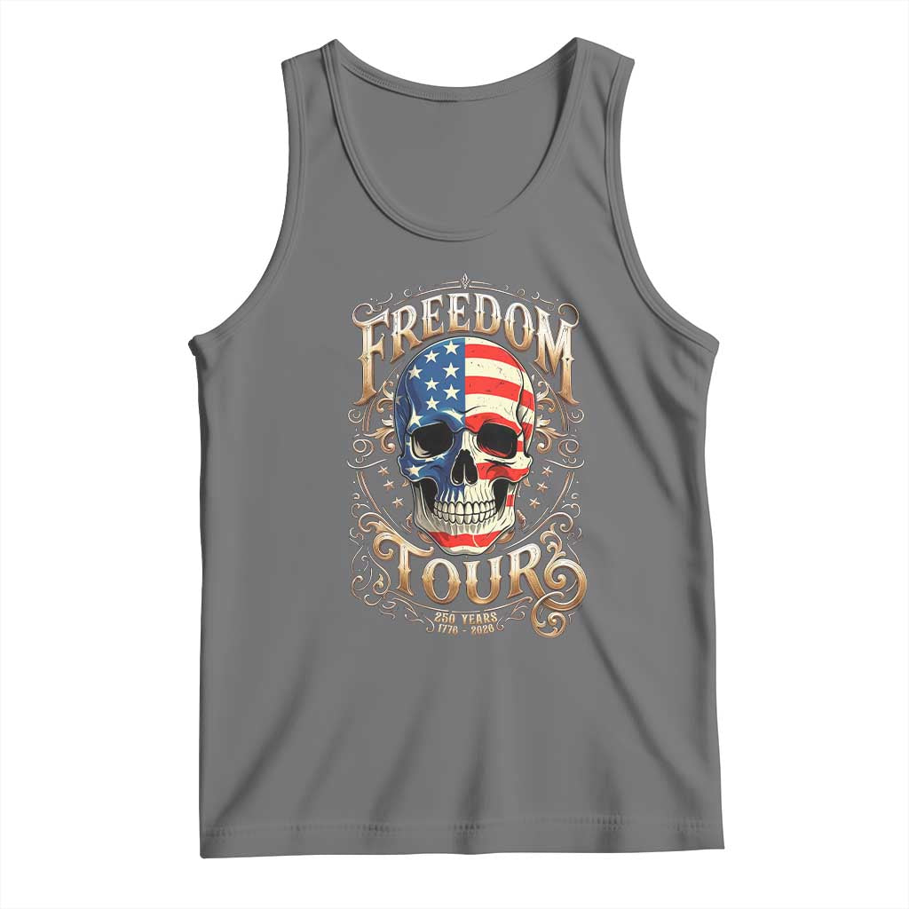 Freedom Tour 250 Years 1776-2026 American Flag Skull Tank Top Rock Aesthetic Patriotic Semiquincentennial 250th Anniversary