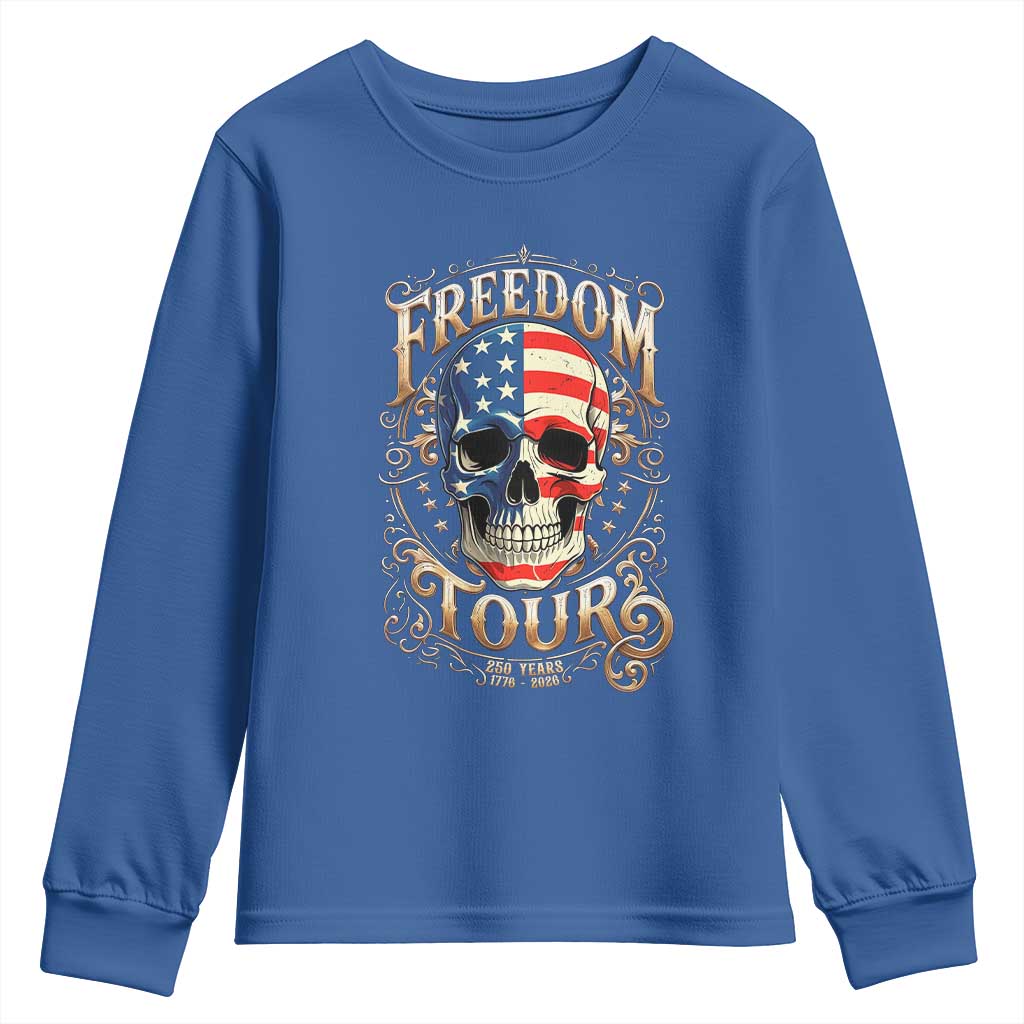 Freedom Tour 250 Years 1776-2026 American Flag Skull Youth Sweatshirt Rock Aesthetic Patriotic Semiquincentennial 250th Anniversary