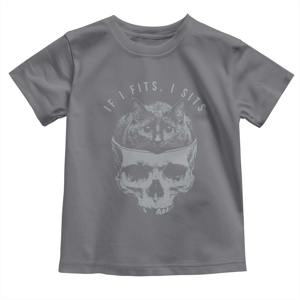 If I Fits I Sits Funny Cat in Skull Toddler T Shirt Dark Aesthetic Goth Cat Lover Gift for Macabre and Meme Fans
