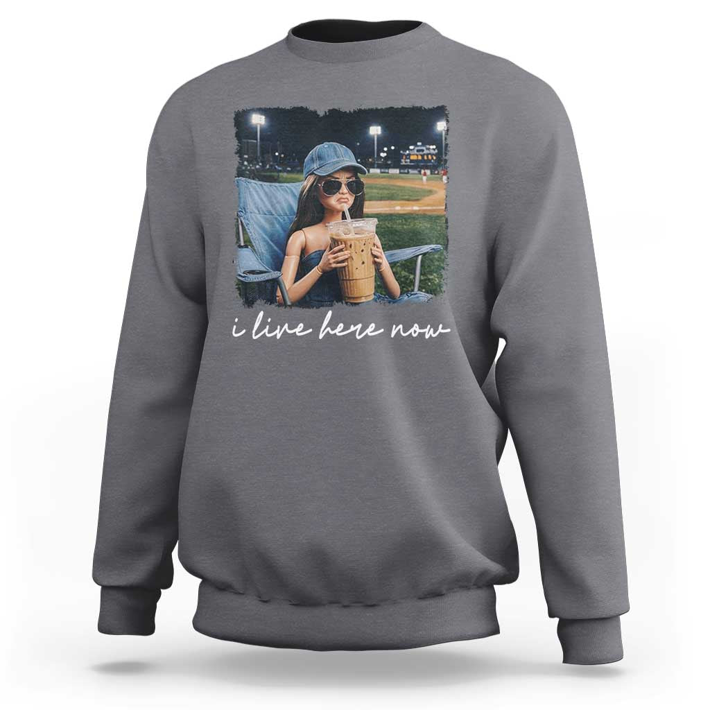 I Live Here Now Funny Doll Face Meme Baseball Lover Sweatshirt Game Day Reaction Sports Fan Gift