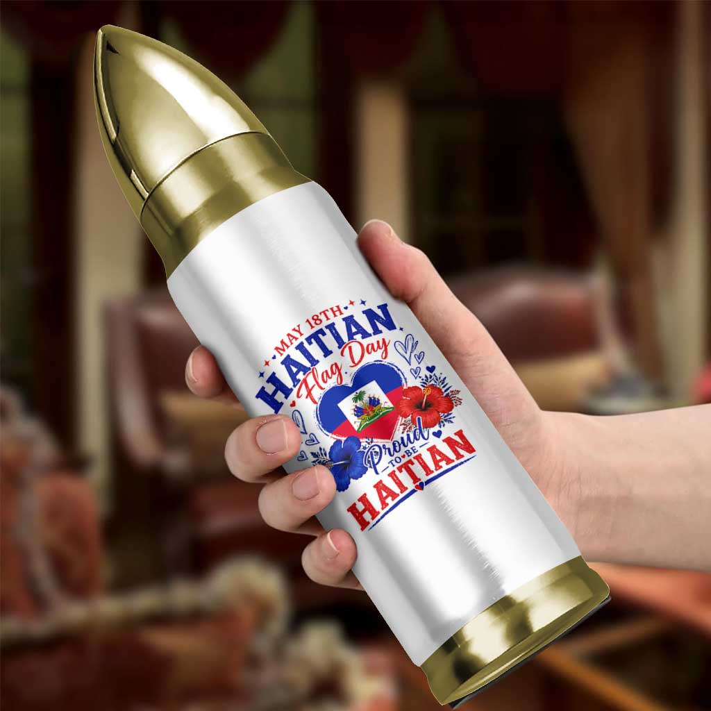May 18th Haitian Flag Day Floral Hibiscus Bullet Tumbler Proud To Be Haitian Heritage Pride