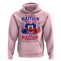 May 18th Haitian Flag Day Floral Hibiscus Hoodie Proud To Be Haitian Heritage Pride