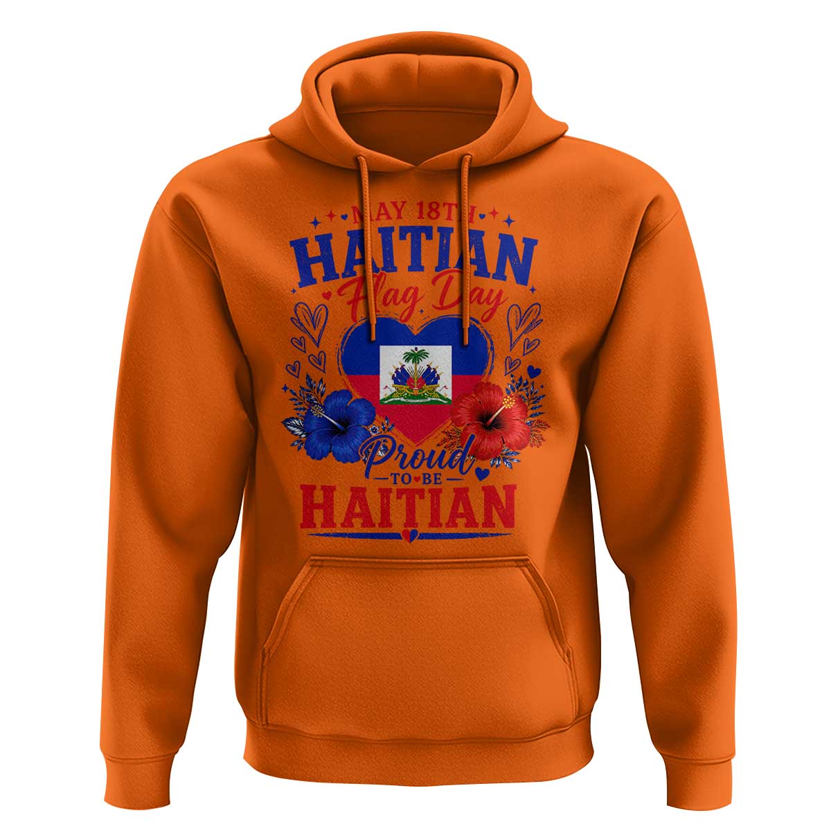 May 18th Haitian Flag Day Floral Hibiscus Hoodie Proud To Be Haitian Heritage Pride