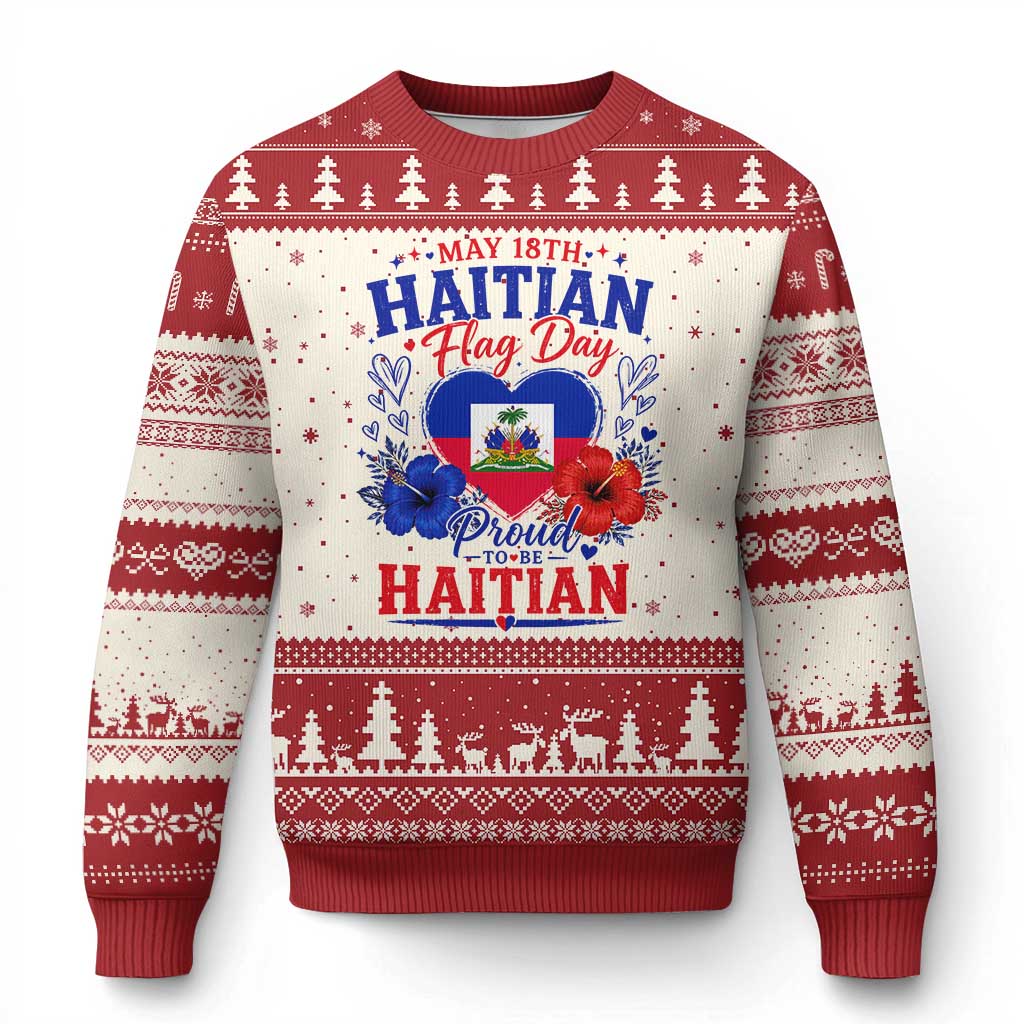 May 18th Haitian Flag Day Floral Hibiscus Ugly Christmas Sweater Proud To Be Haitian Heritage Pride