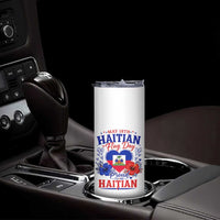May 18th Haitian Flag Day Floral Hibiscus Skinny Tumbler Proud To Be Haitian Heritage Pride