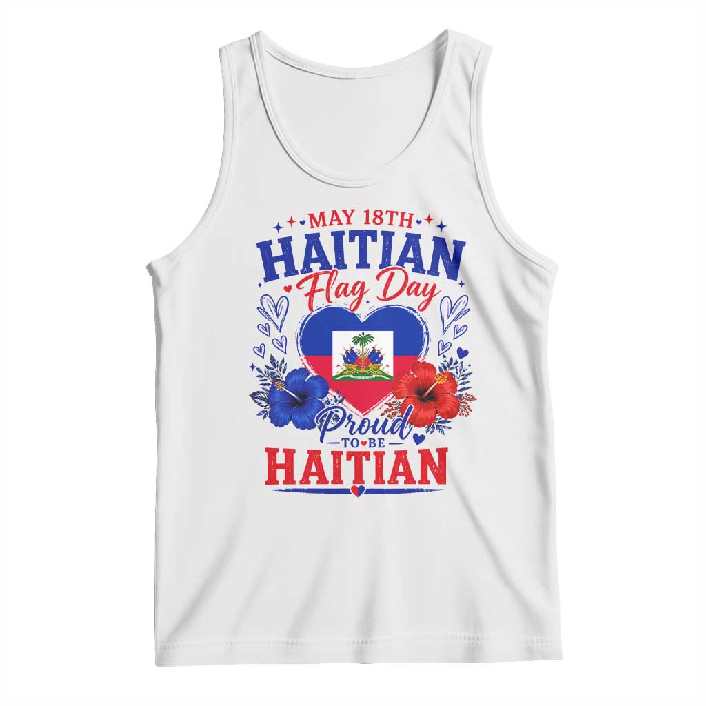 May 18th Haitian Flag Day Floral Hibiscus Tank Top Proud To Be Haitian Heritage Pride
