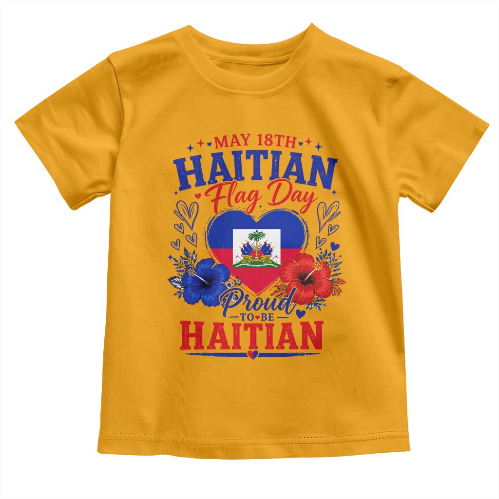 May 18th Haitian Flag Day Floral Hibiscus Toddler T Shirt Proud To Be Haitian Heritage Pride