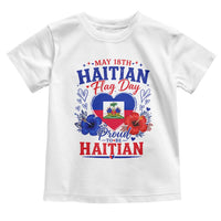 May 18th Haitian Flag Day Floral Hibiscus Toddler T Shirt Proud To Be Haitian Heritage Pride