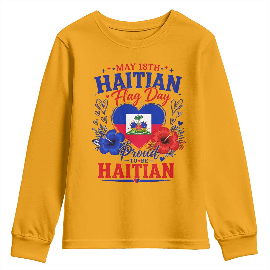 May 18th Haitian Flag Day Floral Hibiscus Youth Sweatshirt Proud To Be Haitian Heritage Pride
