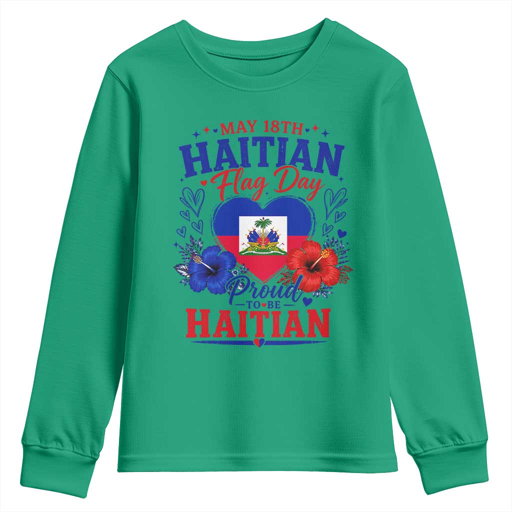 May 18th Haitian Flag Day Floral Hibiscus Youth Sweatshirt Proud To Be Haitian Heritage Pride