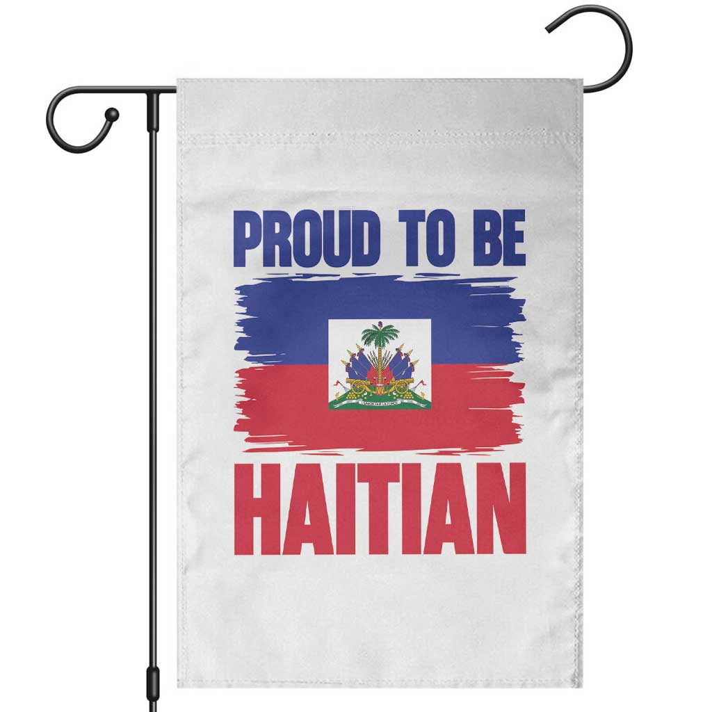 Proud To Be Haitian Garden Flag Haiti Flag Heritage Pride