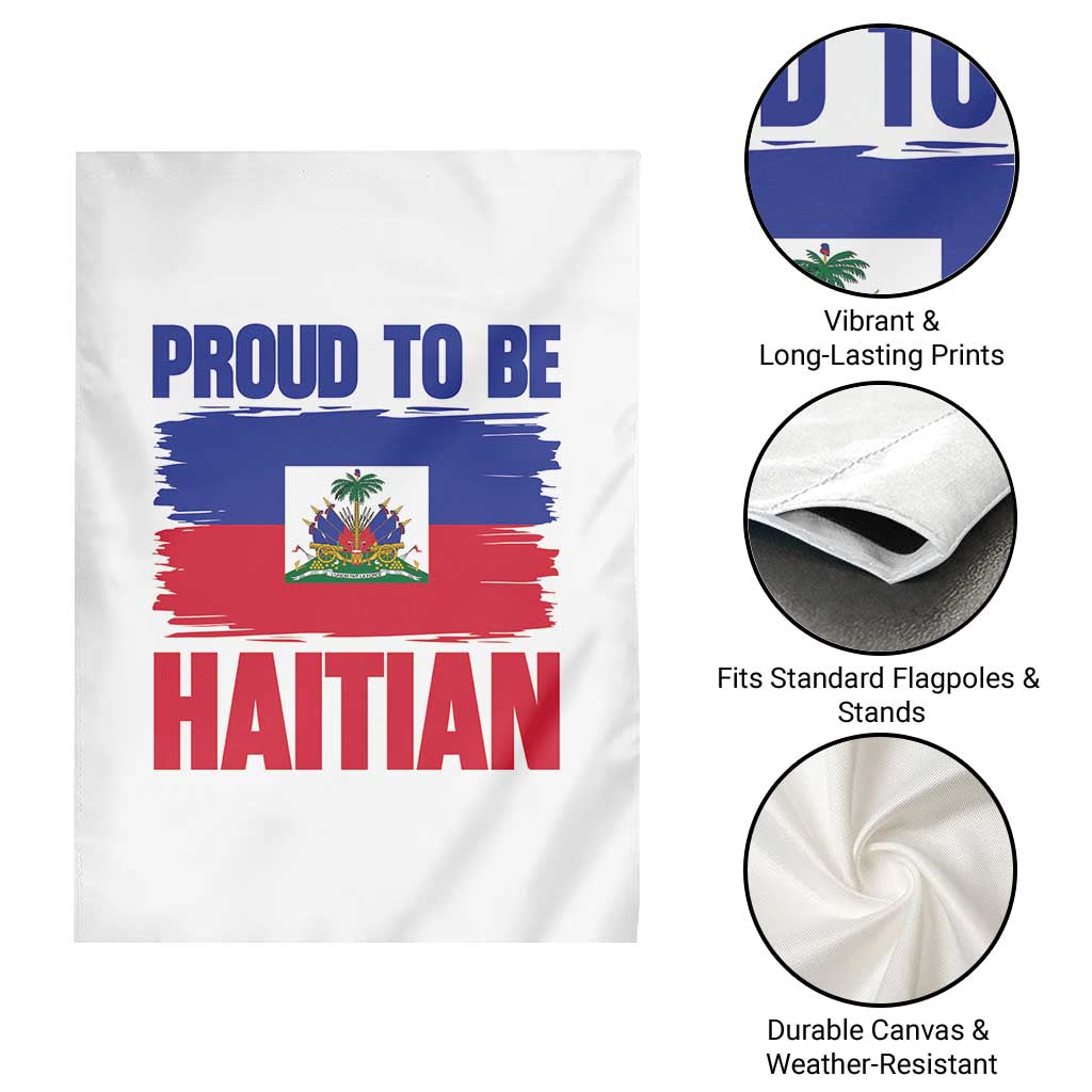 Proud To Be Haitian Garden Flag Haiti Flag Heritage Pride