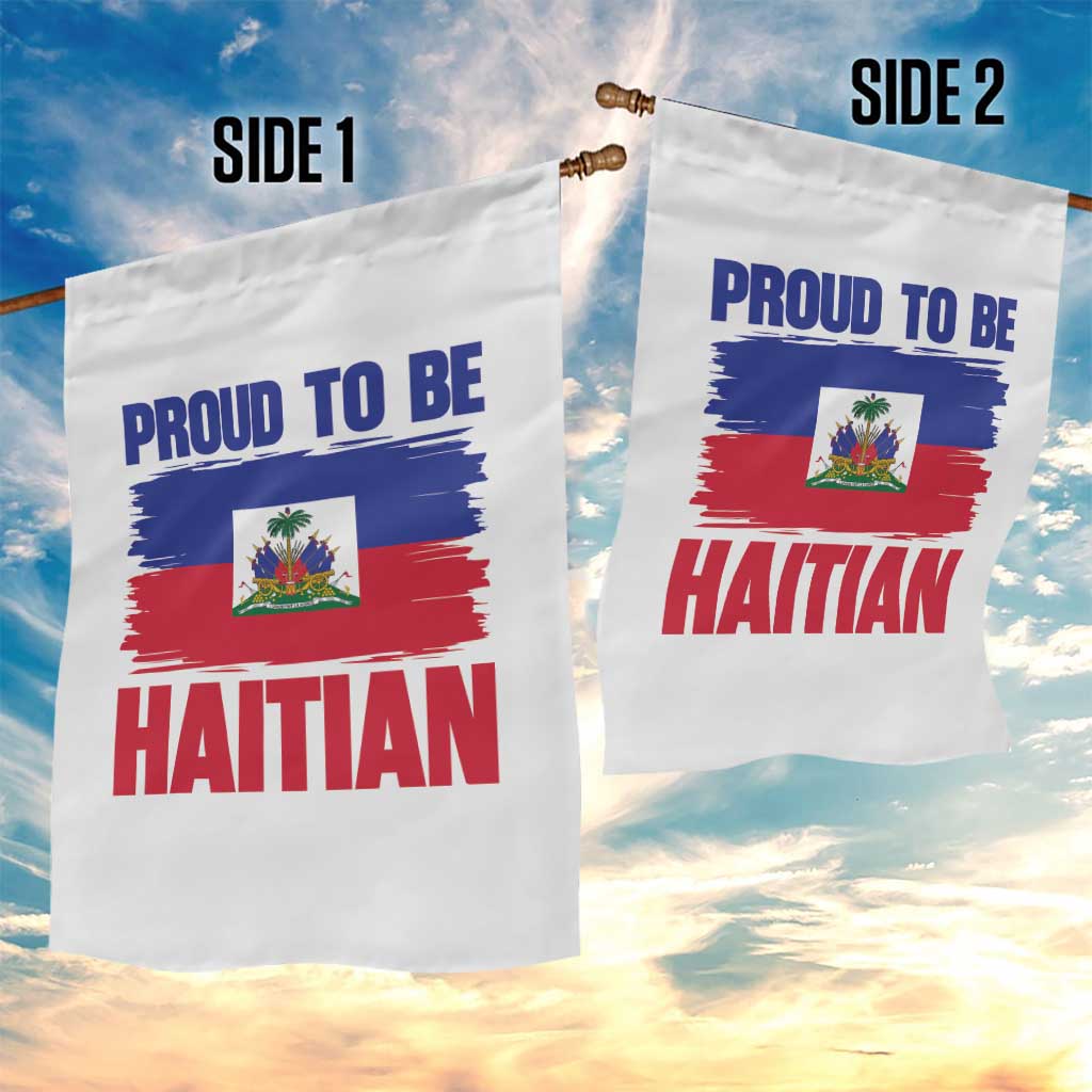 Proud To Be Haitian Garden Flag Haiti Flag Heritage Pride