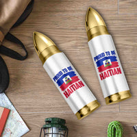 Proud To Be Haitian Bullet Tumbler Haiti Flag Heritage Pride