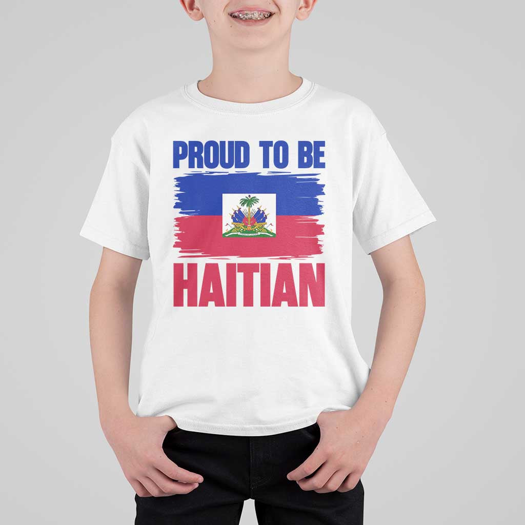 Proud To Be Haitian T Shirt For Kid Haiti Flag Heritage Pride