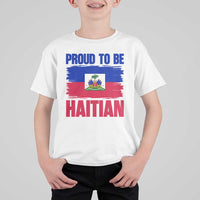 Proud To Be Haitian T Shirt For Kid Haiti Flag Heritage Pride