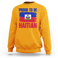 Proud To Be Haitian Sweatshirt Haiti Flag Heritage Pride