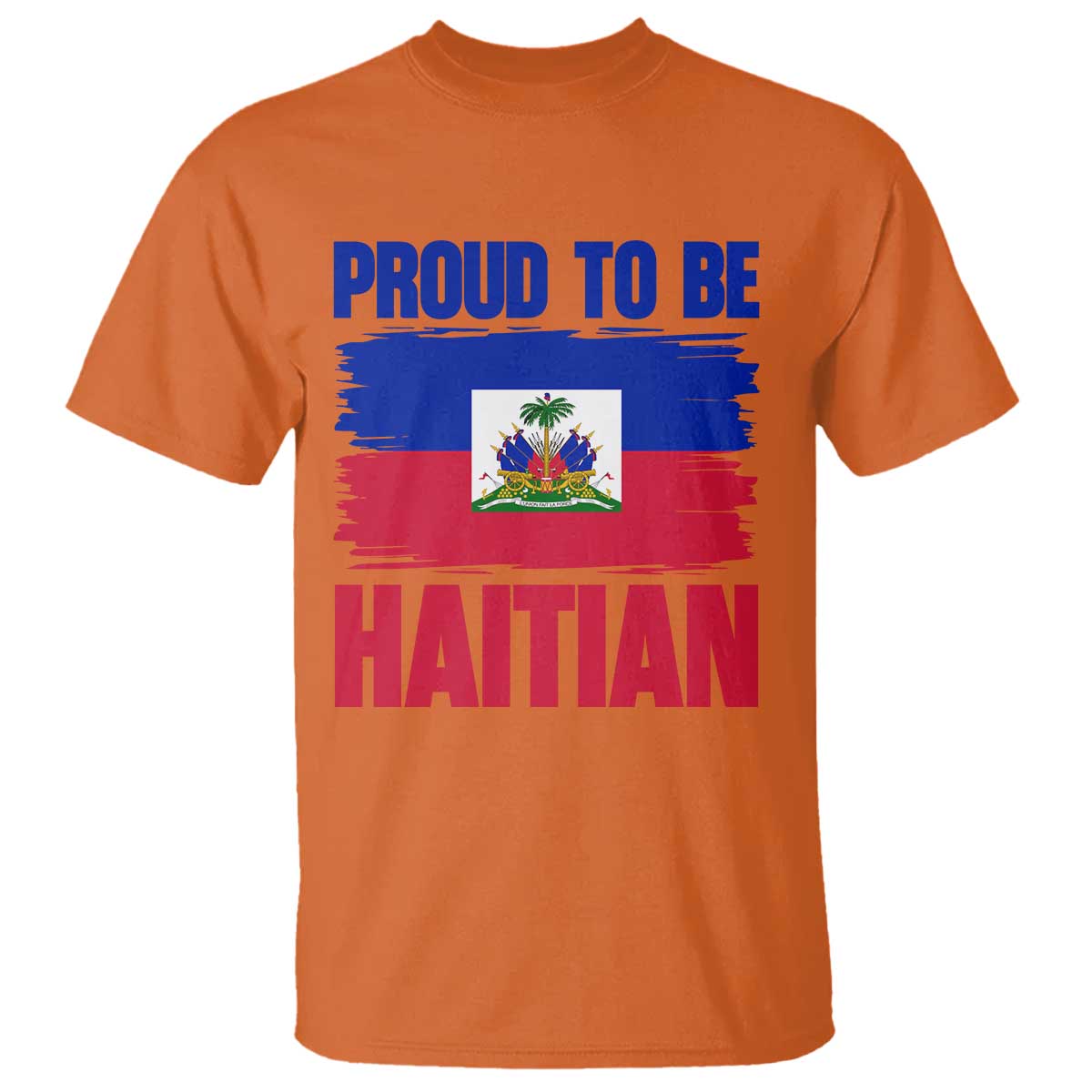 Proud To Be Haitian T Shirt Haiti Flag Heritage Pride