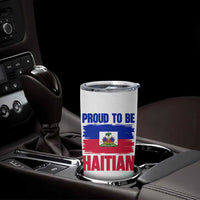 Proud To Be Haitian Tumbler Cup Haiti Flag Heritage Pride