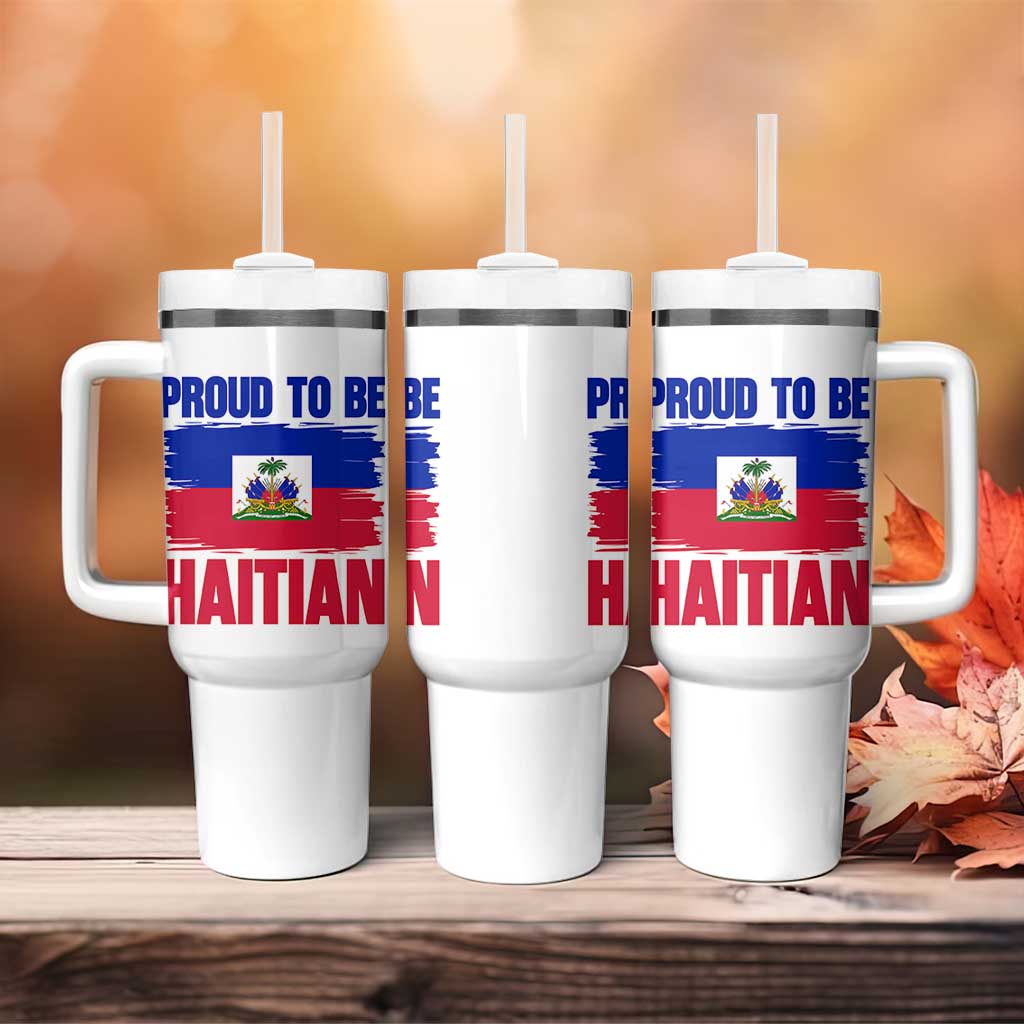 Proud To Be Haitian Tumbler With Handle Haiti Flag Heritage Pride