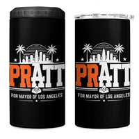 Pratt for Mayor of Los Angeles Retro Skyline Graphic 4 in 1 Can Cooler Tumbler Support Local Leadership LA City California Pride