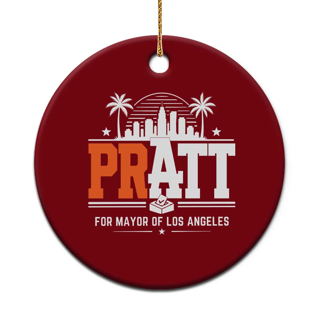 Pratt for Mayor of Los Angeles Retro Skyline Graphic Ceramic Ornament Support Local Leadership LA City California Pride