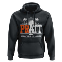 Pratt for Mayor of Los Angeles Retro Skyline Graphic Hoodie Support Local Leadership LA City California Pride