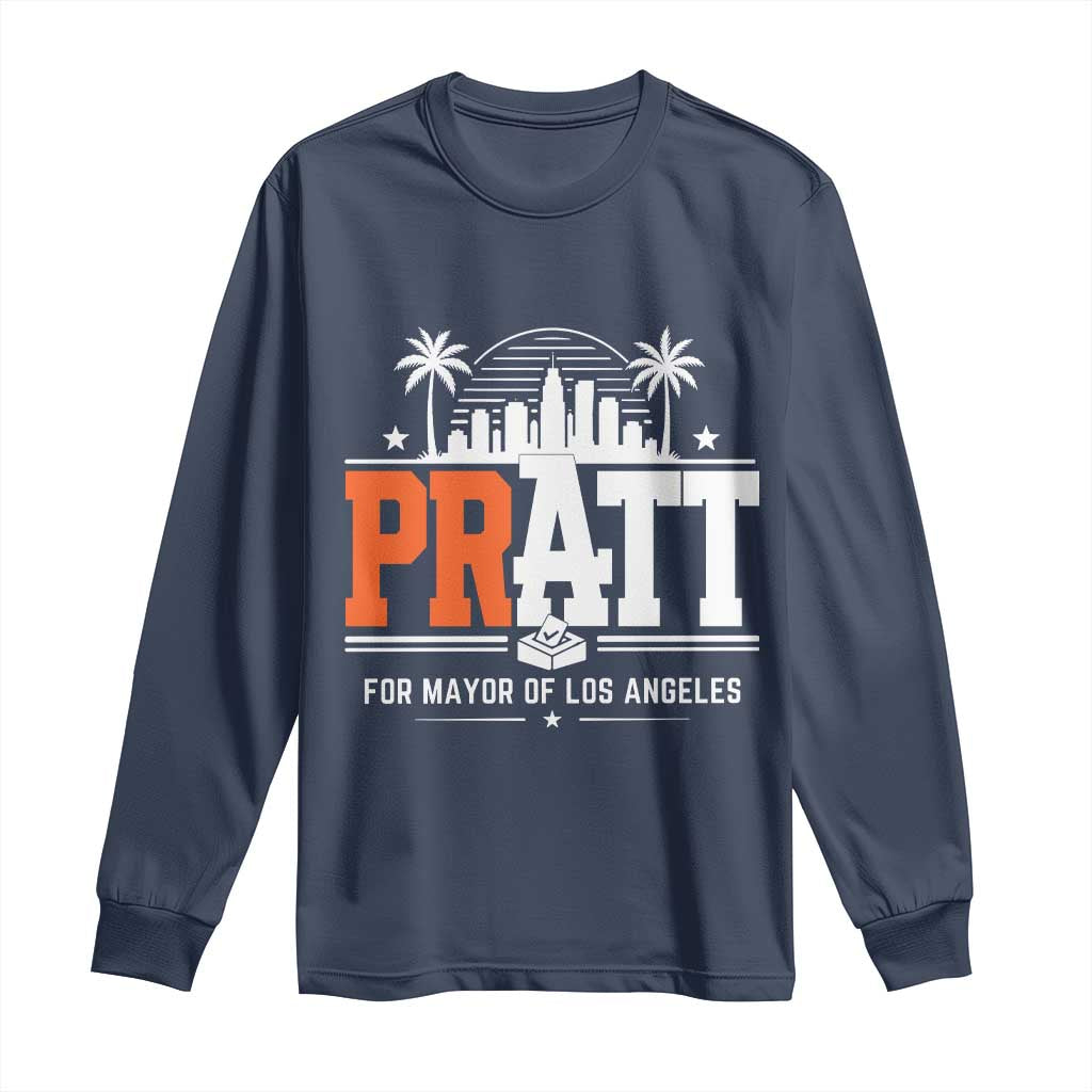 Pratt for Mayor of Los Angeles Retro Skyline Graphic Long Sleeve Shirt Support Local Leadership LA City California Pride
