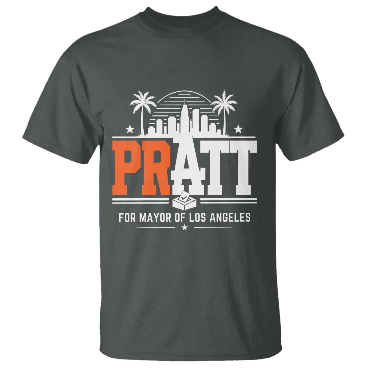 Pratt for Mayor of Los Angeles Retro Skyline Graphic T Shirt Support Local Leadership LA City California Pride