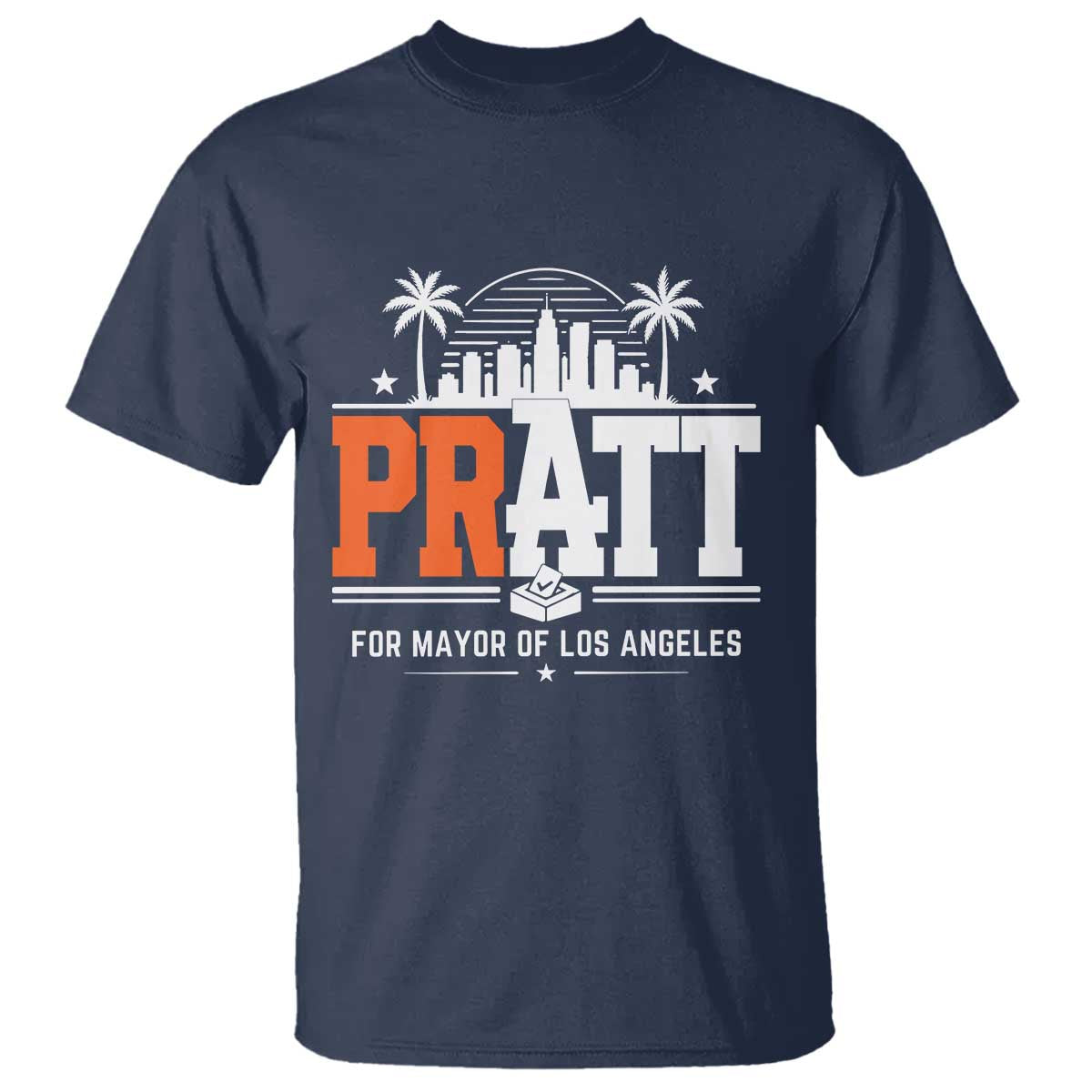 Pratt for Mayor of Los Angeles Retro Skyline Graphic T Shirt Support Local Leadership LA City California Pride
