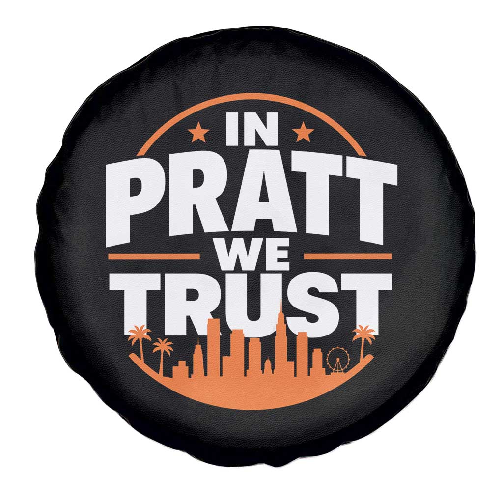 In Pratt We Trust Los Angeles Skyline Graphic Spare Tire Cover Patriotic LA City California Pride Local Leadership