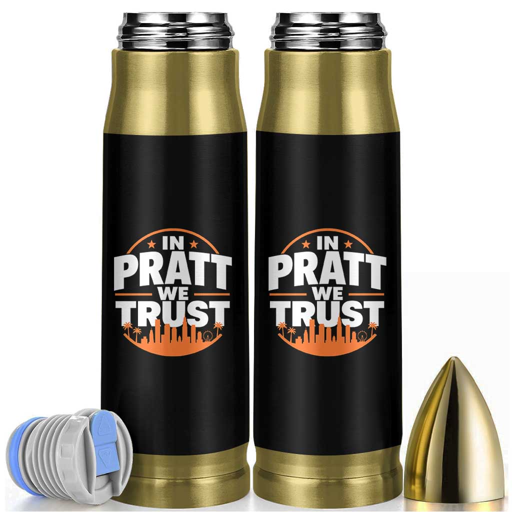 In Pratt We Trust Los Angeles Skyline Graphic Bullet Tumbler Patriotic LA City California Pride Local Leadership