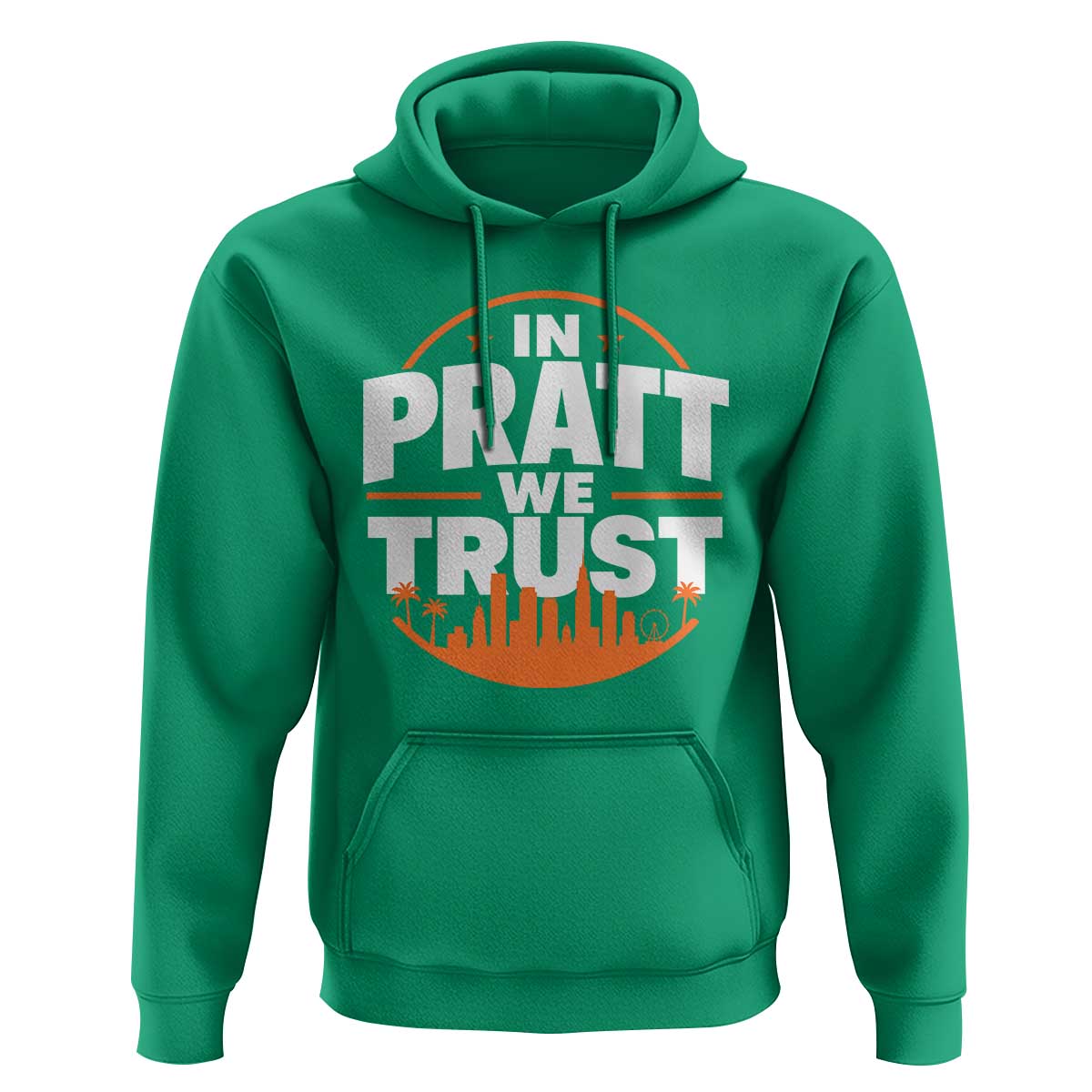 In Pratt We Trust Los Angeles Skyline Graphic Hoodie Patriotic LA City California Pride Local Leadership