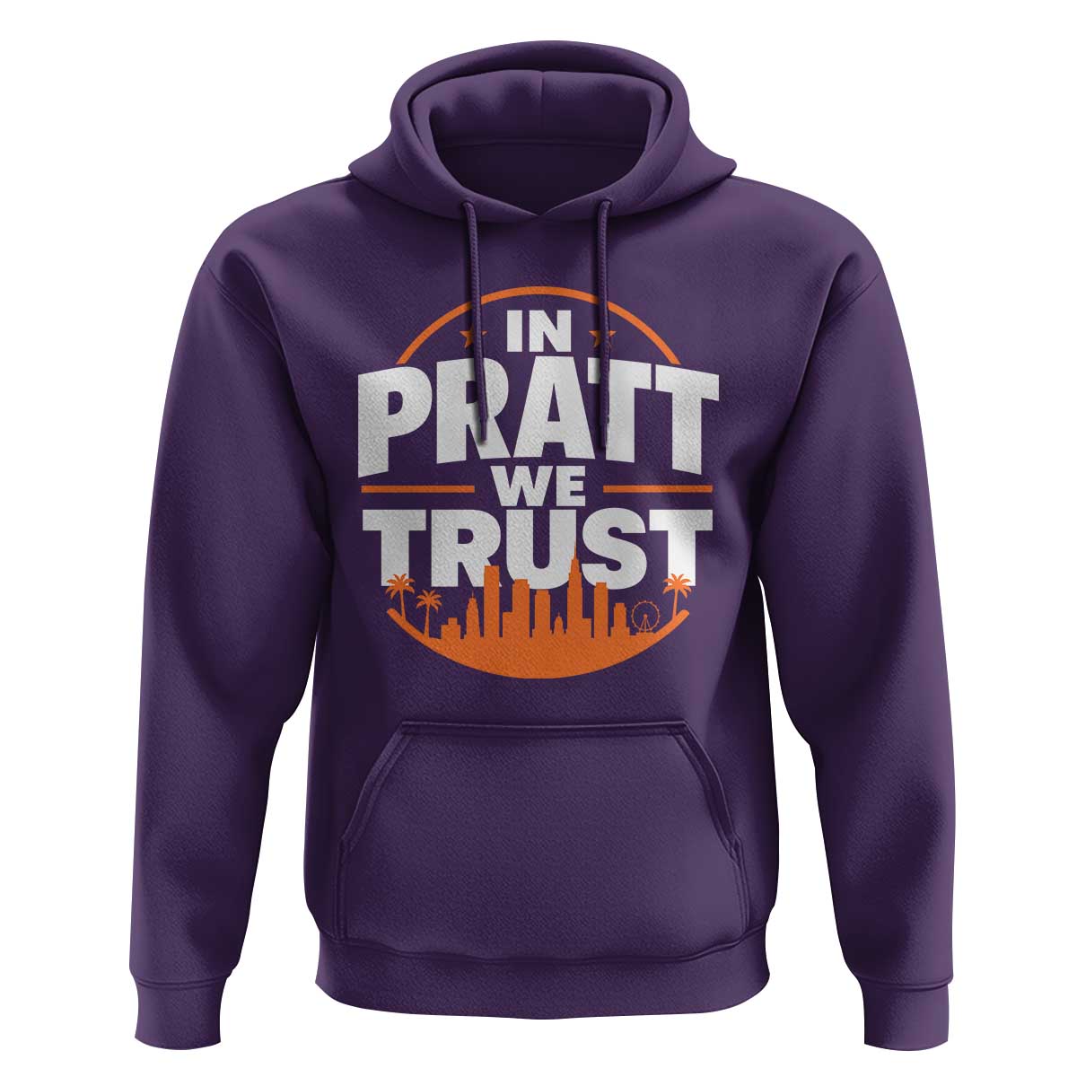 In Pratt We Trust Los Angeles Skyline Graphic Hoodie Patriotic LA City California Pride Local Leadership