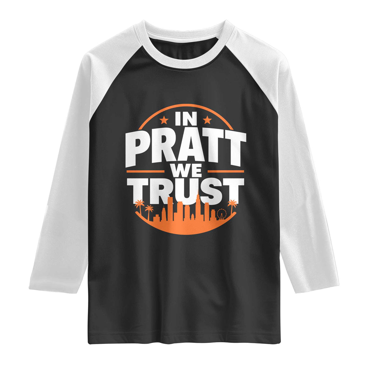 In Pratt We Trust Los Angeles Skyline Graphic Raglan Shirt Patriotic LA City California Pride Local Leadership