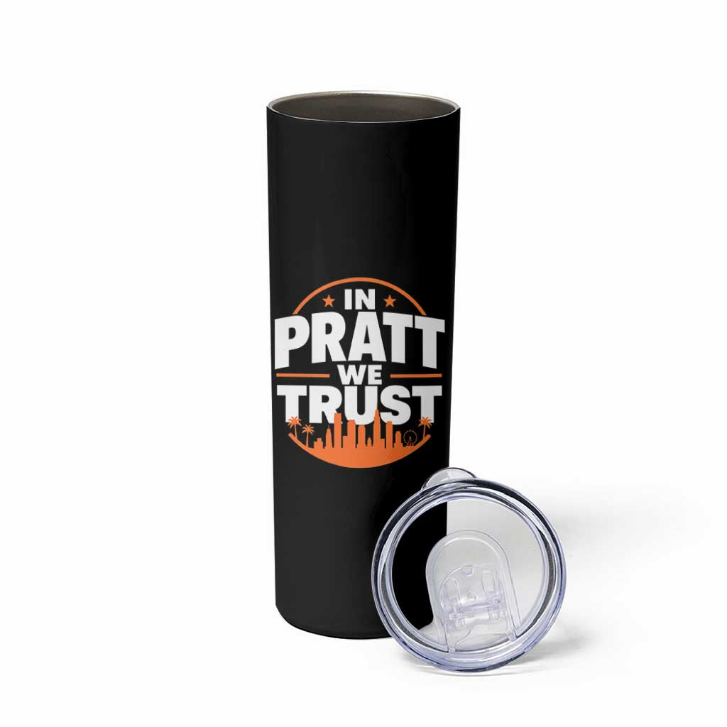 In Pratt We Trust Los Angeles Skyline Graphic Skinny Tumbler Patriotic LA City California Pride Local Leadership