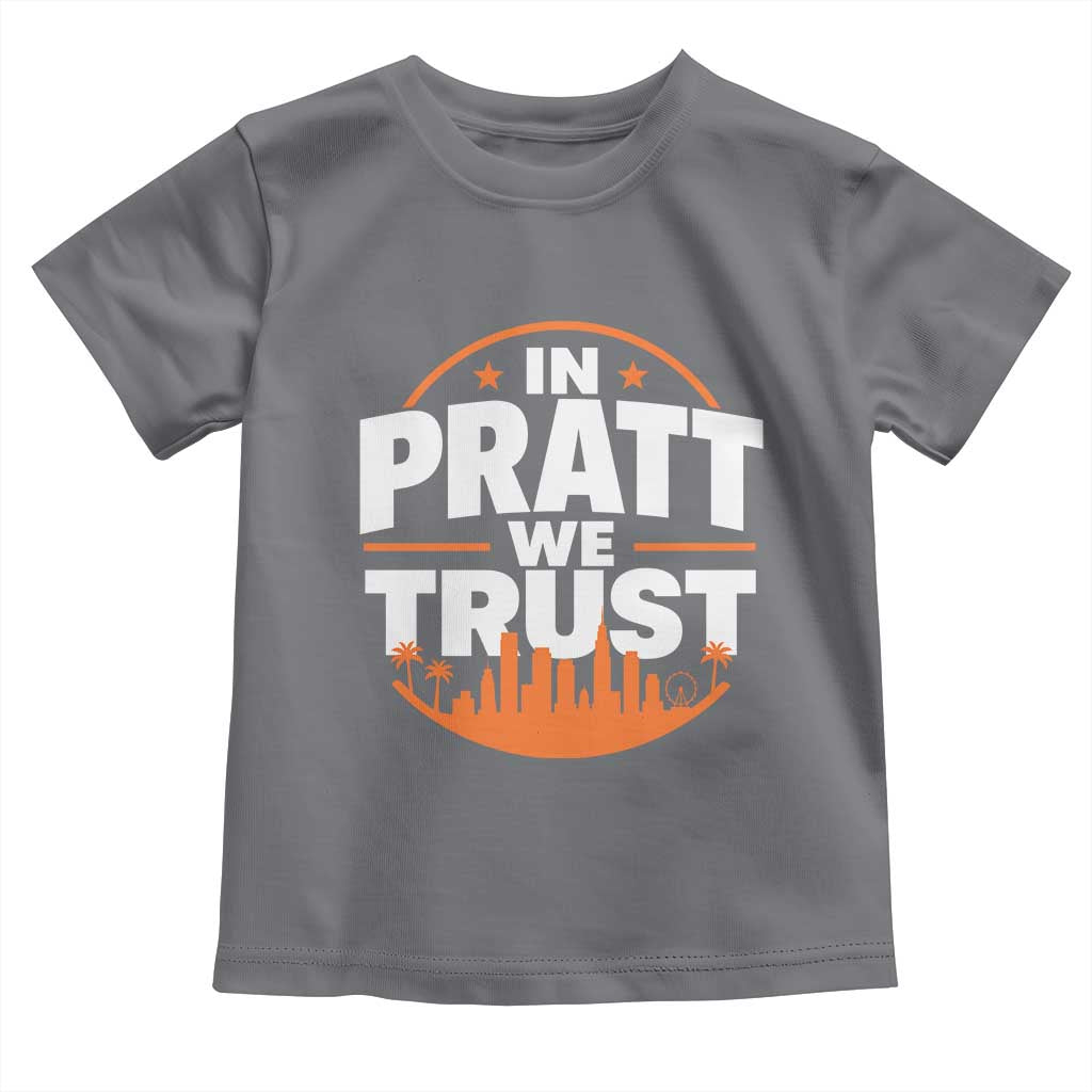 In Pratt We Trust Los Angeles Skyline Graphic Toddler T Shirt Patriotic LA City California Pride Local Leadership