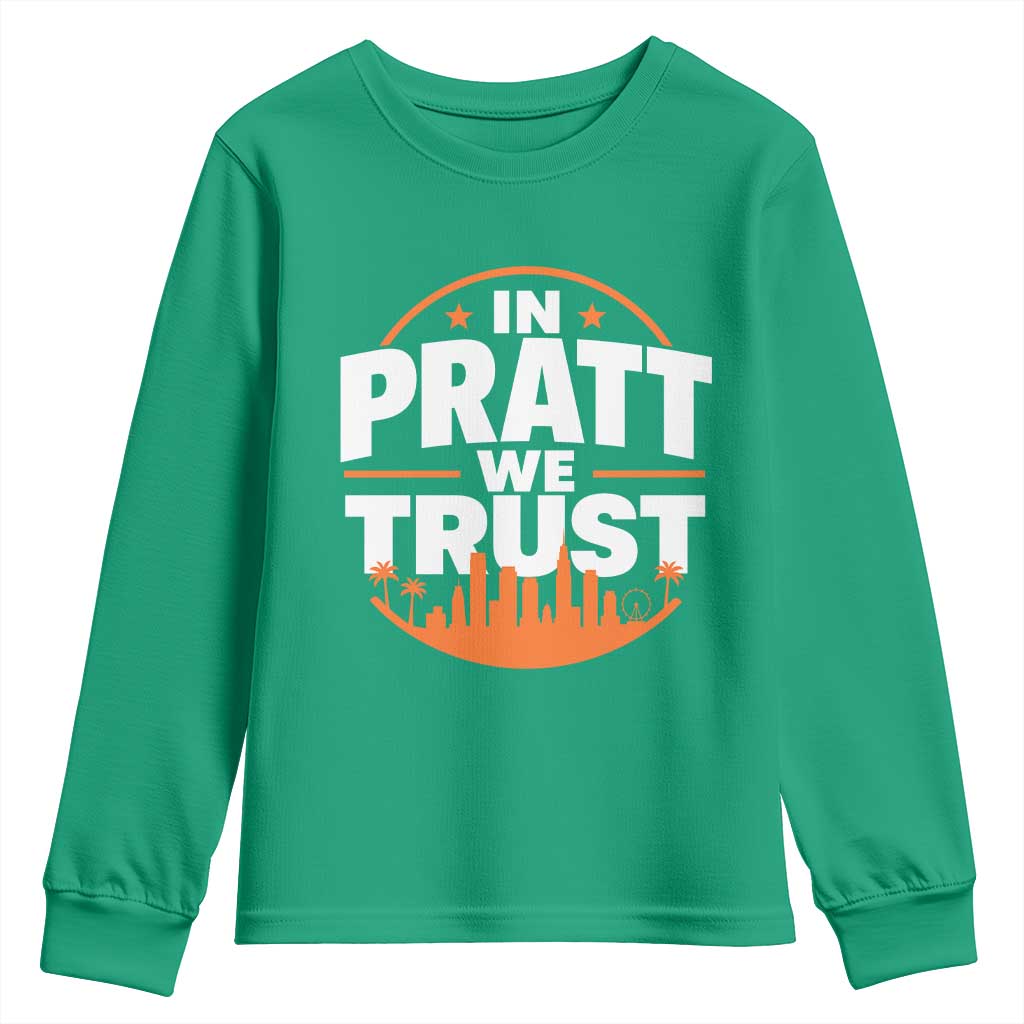 In Pratt We Trust Los Angeles Skyline Graphic Youth Sweatshirt Patriotic LA City California Pride Local Leadership
