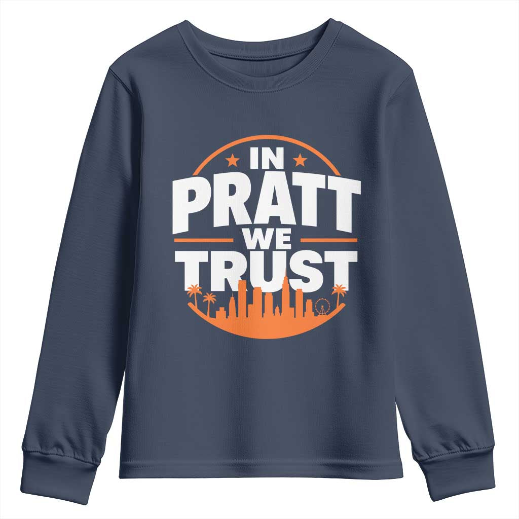 In Pratt We Trust Los Angeles Skyline Graphic Youth Sweatshirt Patriotic LA City California Pride Local Leadership