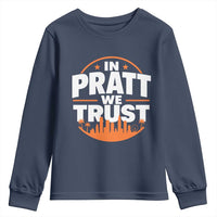 In Pratt We Trust Los Angeles Skyline Graphic Youth Sweatshirt Patriotic LA City California Pride Local Leadership