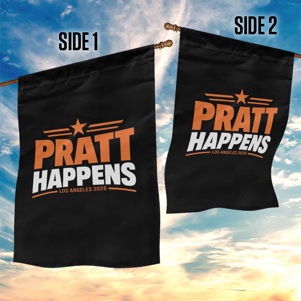 Pratt Happens Los Angeles 2026 Garden Flag Funny Political Patriotic LA City California Pride Leadership