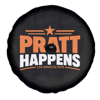 Pratt Happens Los Angeles 2026 Spare Tire Cover Funny Political Patriotic LA City California Pride Leadership