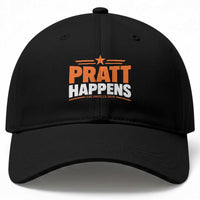 Pratt Happens Los Angeles 2026 Baseball Cap Funny Political Patriotic LA City California Pride Leadership