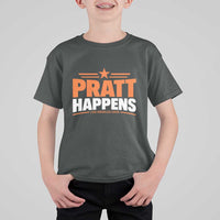 Pratt Happens Los Angeles 2026 T Shirt For Kid Funny Political Patriotic LA City California Pride Leadership