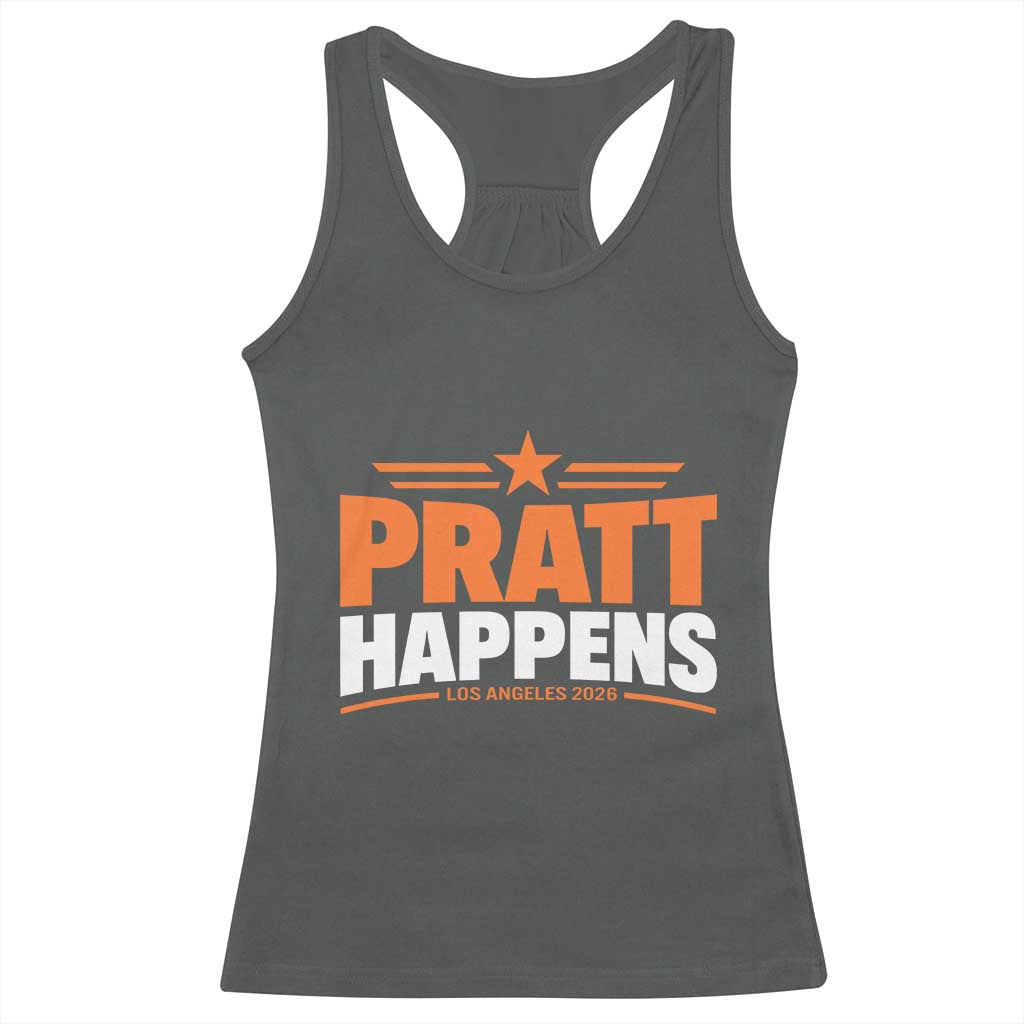 Pratt Happens Los Angeles 2026 Racerback Tank Top Funny Political Patriotic LA City California Pride Leadership