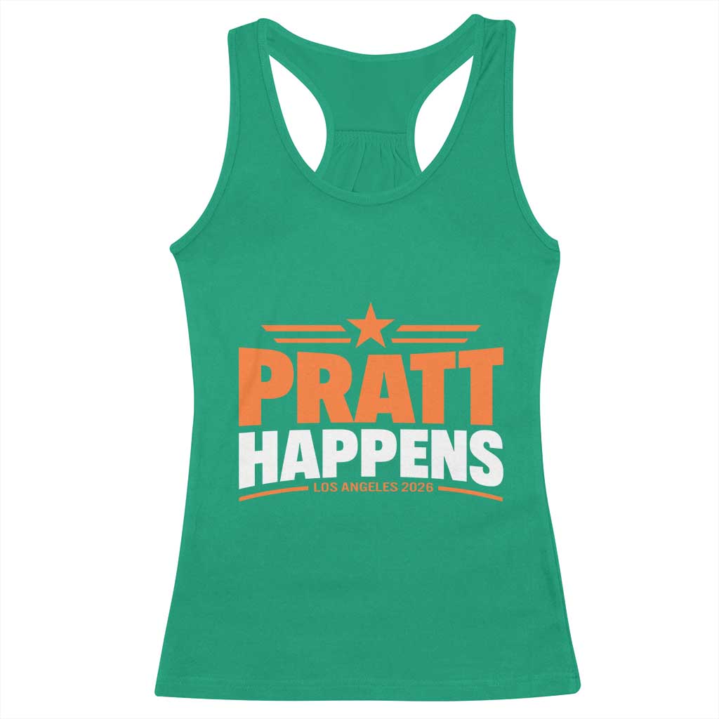 Pratt Happens Los Angeles 2026 Racerback Tank Top Funny Political Patriotic LA City California Pride Leadership