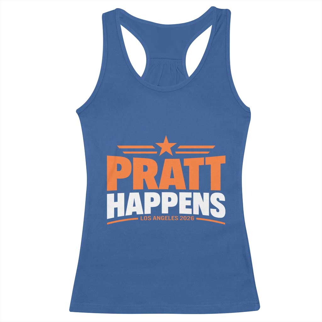 Pratt Happens Los Angeles 2026 Racerback Tank Top Funny Political Patriotic LA City California Pride Leadership
