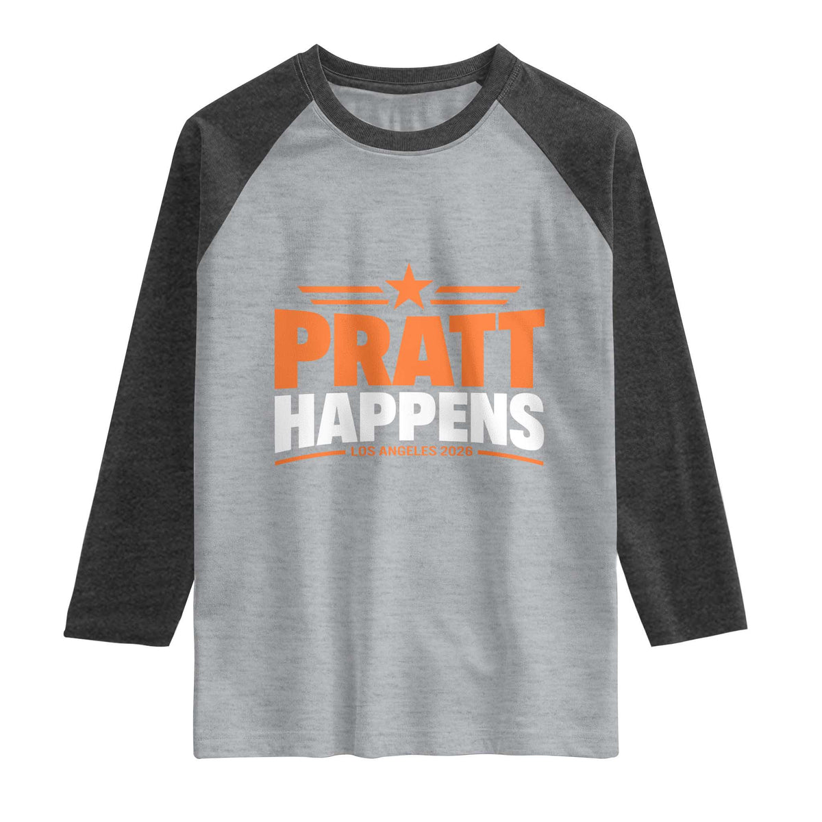 Pratt Happens Los Angeles 2026 Raglan Shirt Funny Political Patriotic LA City California Pride Leadership